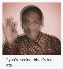 Transparent Bill Cosby Png - Bill Cosby Meme, Png Download, Free Download