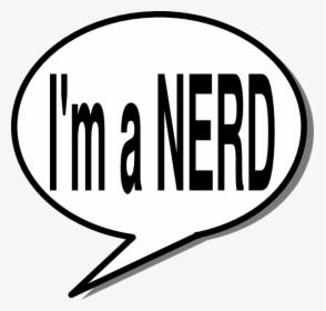 Transparent Nerd Glasses Png - Im A Nerd Sign, Png Download, Free Download