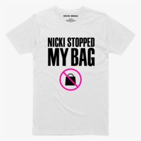 Nicki Stopped My Bag T-shirt - Hair Peace T Shirts, HD Png Download, Free Download