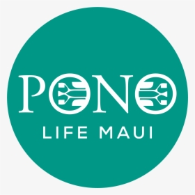 Pono Pono Life, HD Png Download, Free Download