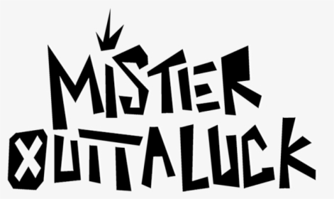 Mr Outtaluck - Graphic Design, HD Png Download, Free Download