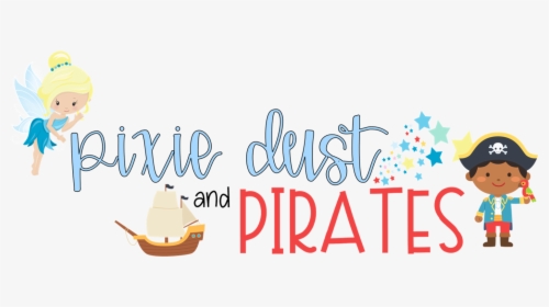 Pixie Dust & Pirates - Boat, HD Png Download, Free Download
