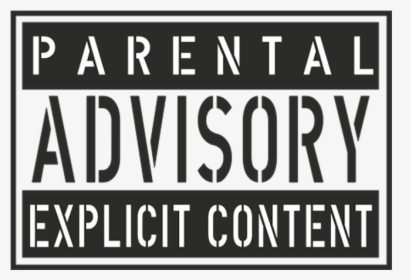 Parental Advisory Explicit Content Png, Transparent Png, Free Download