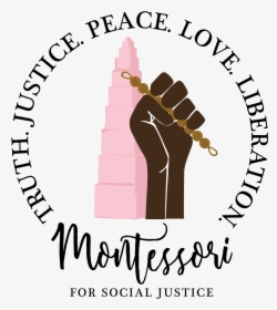 Montessori For Social Justice, HD Png Download, Free Download