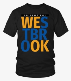 Russell Westbrook We Ok Oklahoma City Thunder Okc - Metallica Shirts Ride The Lightning, HD Png Download, Free Download
