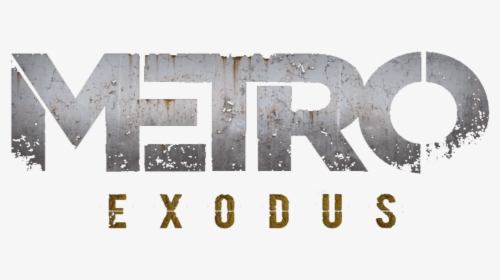 Metro Exodus How To Disable Motion Blur - Metro Exodus Logo Png, Transparent Png, Free Download