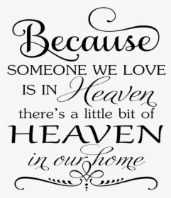 Clip Art We Sawdust Swirls - Some We Love Is In Heaven, HD Png Download, Free Download