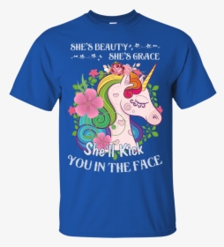 She Is Beauty She Is Grace She Will Kick You In The - Pediatric Cancer T Shirt, HD Png Download, Free Download