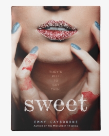 Sweet - Sweet Book Emmy Laybourne, HD Png Download, Free Download