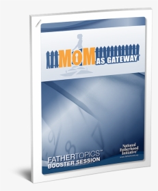 Understanding Dad™ With Mom As Gateway™ Booster Session - Book Cover, HD Png Download, Free Download