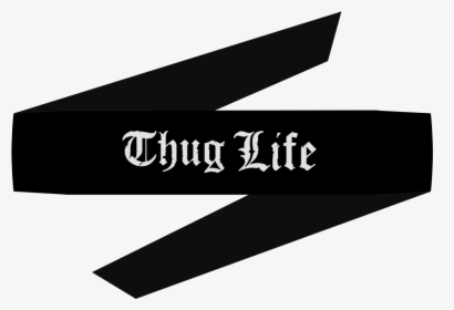 Thug Life, HD Png Download, Free Download