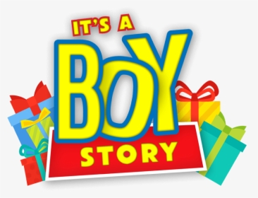 It"s A Boy Story - Its A Boy Story, HD Png Download, Free Download