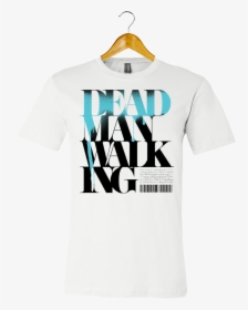 Dead Man Walking - Active Shirt, HD Png Download, Free Download