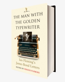 Transparent Typewriter Png - Man With The Golden Typewriter, Png Download, Free Download