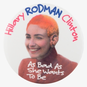 Hillary Rodman Clinton Political Button Museum - Badge, HD Png Download, Free Download