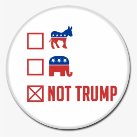 Protests Trump Campaign Area Button Against Donald - Republican Party, HD Png Download, Free Download