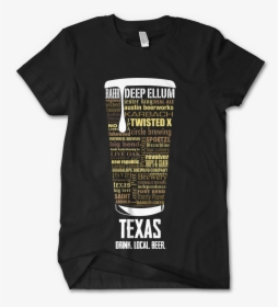 Texas State Craft Beer Shirt Customized By Distinkt - God Bless This Acid House, HD Png Download, Free Download