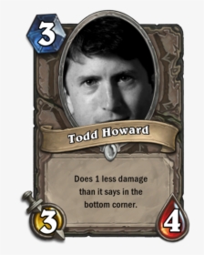 Todd Howard Hearthstone Card - Todd Howard, HD Png Download, Free Download