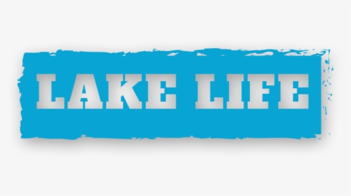 Lake Life - Graphic Design, HD Png Download, Free Download