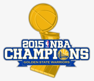 Transparent Golden State Warriors Logo Png - Golden State Warriors 2015 Png, Png Download, Free Download