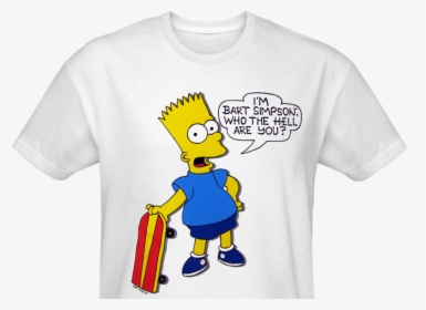 Bart Simpson Who The Hell, HD Png Download, Free Download