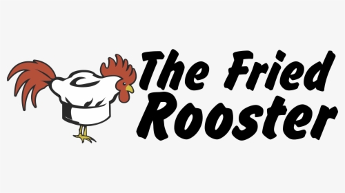 The Fried Rooster - Rooster, HD Png Download, Free Download