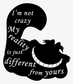 Cat Quote Png - Quote Alice In Wonderland Cheshire Cat, Transparent Png, Free Download