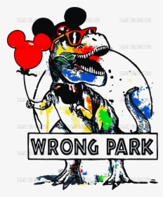Wrong Park Dinosaur Shirt, HD Png Download, Free Download