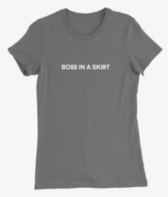 Boss In A Skirt Short Sleeve T-shirt - Active Shirt, HD Png Download, Free Download