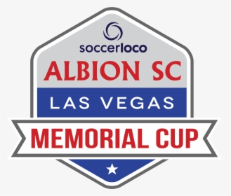 Albion Sc Las Vegas Memorial Cup - Albion Las Vegas Memorial Cup, HD Png Download, Free Download