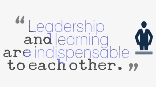 Leadership Quotes Png Image - Leader Quote Png Transparent, Png Download, Free Download