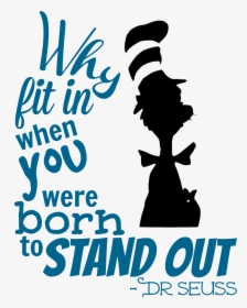 Seuss Inspiration Quote Sign - Dr Seuss Free Svg, HD Png Download, Free Download