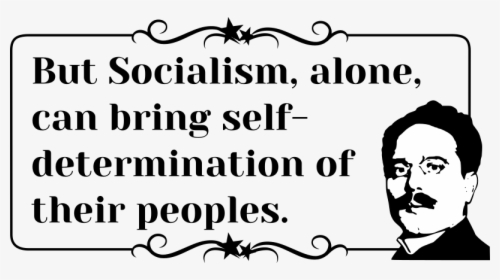 Karl Liebknecht Quote Self-determination - Bka, HD Png Download, Free Download