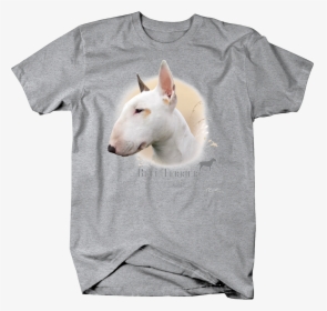 Cute Bull Terrier Dog Head Looking Shirt Quote Tshirt - Puppy, HD Png Download, Free Download