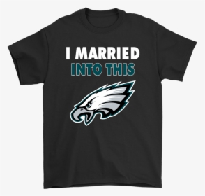 I Married Into This Philadelphia Eagles Football Nfl - Stussy Id Magazine, HD Png Download, Free Download