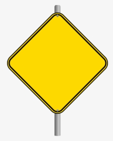 Blank Road Sign Png - Warning Blank Road Signs, Transparent Png, Free Download