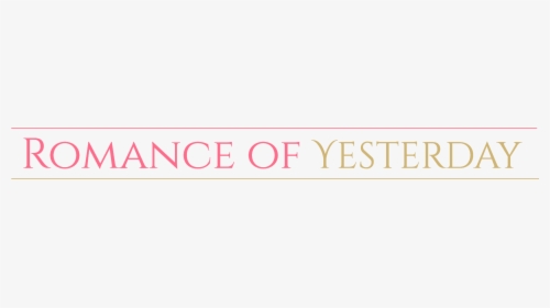 Romance Of Yesterday - Tan, HD Png Download, Free Download