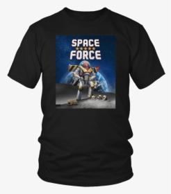 Donald Trump Buzz Lightyear Space Force 2019 T-shirt, HD Png Download, Free Download