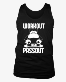 Pokemon Snorlax Workout Then Passout Shirt, HD Png Download, Free Download