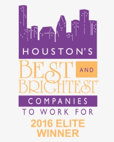Houston’s Best And Brightest Companies To Work For, HD Png Download, Free Download