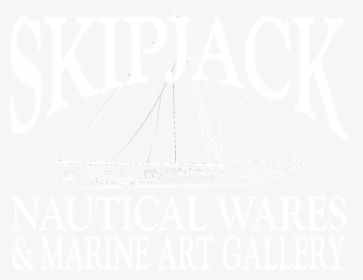 Skipjack Nautical Wares, HD Png Download, Free Download