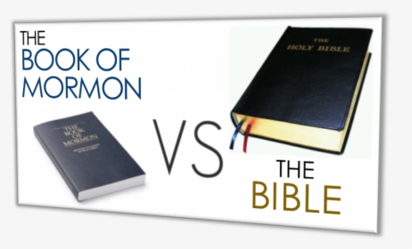 The Book Of Mormon Vs Holy Bible │ Grace Truth Spirit, HD Png Download, Free Download