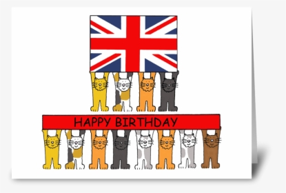 Cats Happy Birthday And Uk Flag, HD Png Download, Free Download