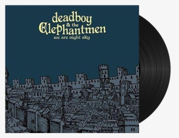 We Are Night Sky Vinyl - Deadboy & The Elephantmen Stop I M Already Dead, HD Png Download, Free Download
