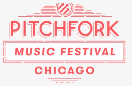 Pitchfork Music Festival 2019 Forced To Delay Opening - Graphic Design, HD Png Download, Free Download