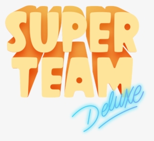 Super Team, HD Png Download, Free Download