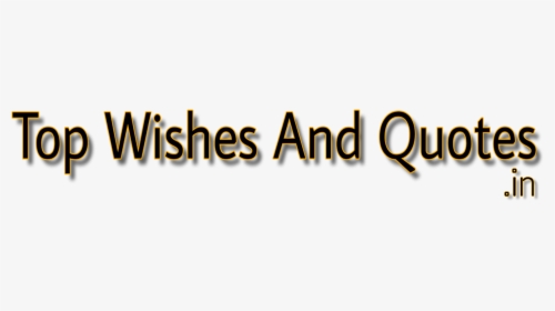 Top Wishes And Quotes - Tan, HD Png Download, Free Download