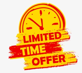 Limited Time Png - Limited Time Offer Sign, Transparent Png, Free Download