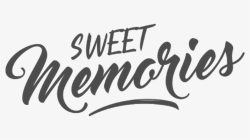 Calligraphy , Png Download - Sweet Memories Logo Png, Transparent Png, Free Download
