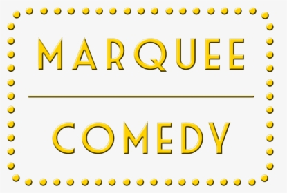 Marquee Comedy - Circle, HD Png Download, Free Download